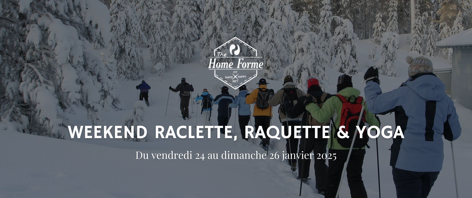 weekend Raquette raclette